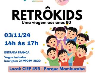 Parque Mambucaba recebe o RetrôKIds neste domingo,03/11