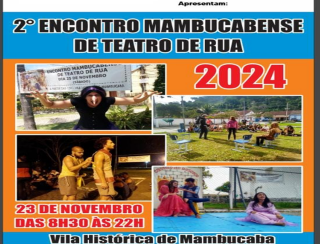 Vila Histórica de Mambucaba realiza o 2ª edição do Encontro Mambucabense de Teatro de Rua